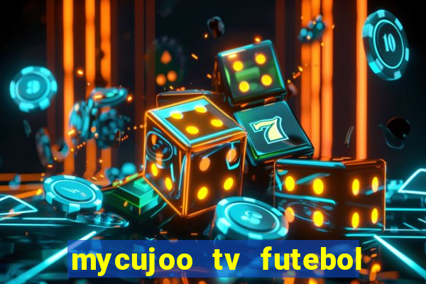 mycujoo tv futebol ao vivo